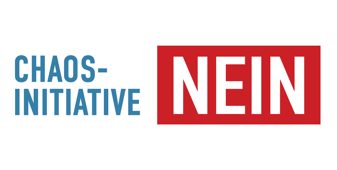 NEIN zur Chaos-Initiative